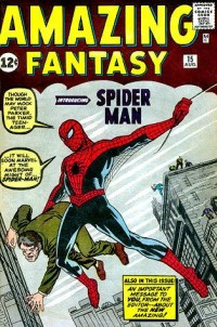 Amazing Fantasy No. 15. Primera aparición de Spiderman.